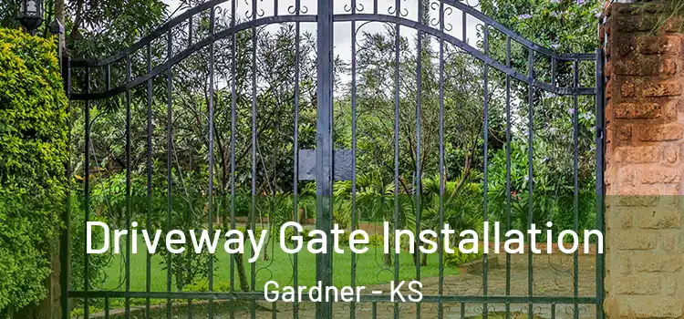 Driveway Gate Installation Gardner - KS